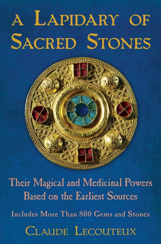 Lapidary of Sacred Stones by Claude Lecouteux